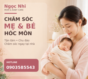 Chăm sóc mẹ và bé hóc môn 